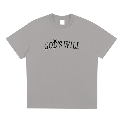 GOD'S WILL T-Shirt