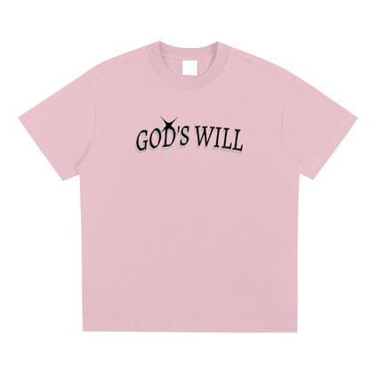 GOD'S WILL T-Shirt